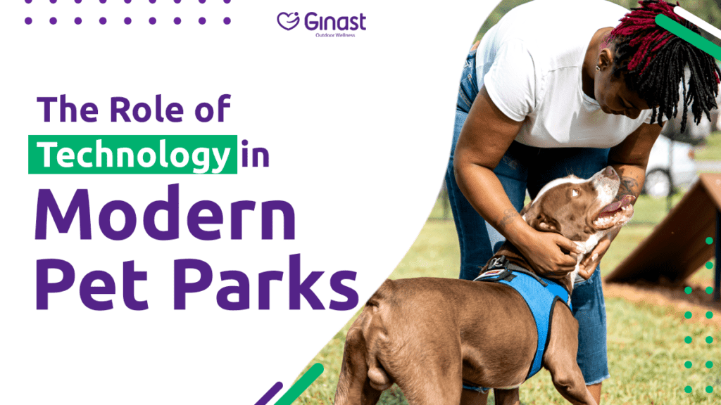 Leveraging Technology to Enhance Your Pet Park Experience